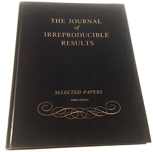 Stock image for The Journal of Irreproducible Results: Selected Papers for sale by SecondSale