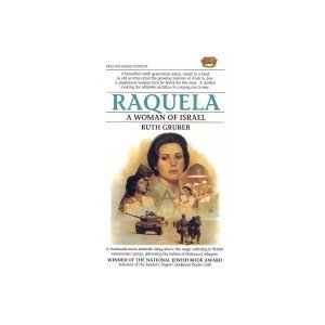 Imagen de archivo de Raquela: A Woman of Israel a la venta por Wonder Book