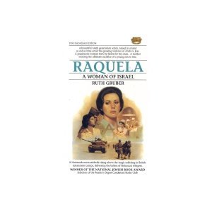 9780930395179: Raquela: A Woman of Israel