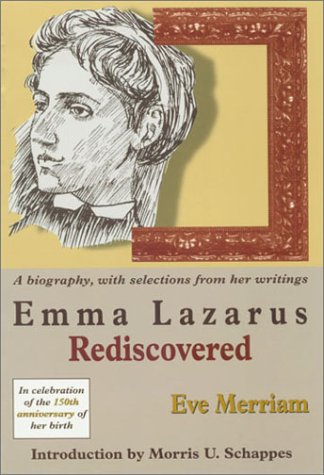 Emma Lazarus Rediscovered (9780930395285) by Merriam, Eve