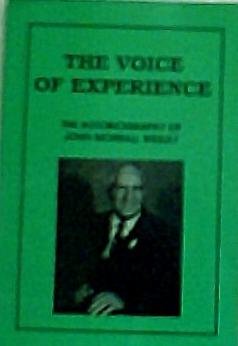 Beispielbild fr The Voice of Experience: The Autobiography of John Morrall Wesley (SIGNED) zum Verkauf von Pages Past--Used & Rare Books