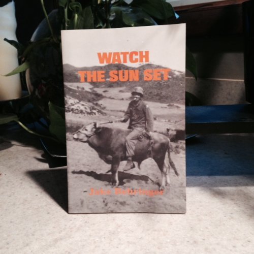 9780930401740: Watch the sun set [Paperback] by Jake Behringer
