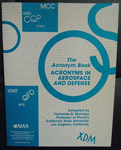 Acronyms in Aerospace and Defense: The Acronym Book (9780930403638) by Morinigo, Fernando B.
