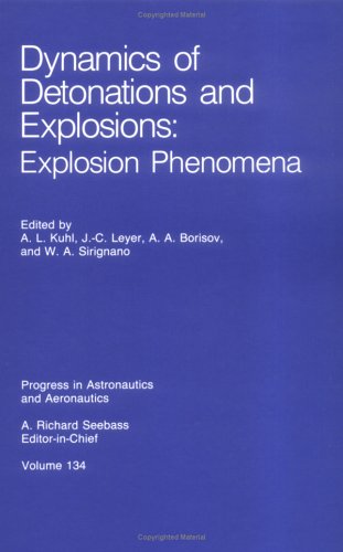 9780930403980: Dynamics of Detonations and Explosions: Explosion Phenomena (Progress in Astronautics & Aeronautics)