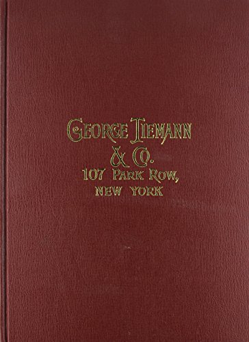 AMERICAN ARMAMENTARIUM CHIRURGICUM (George Tiemann & Co.) The Centennial Edition