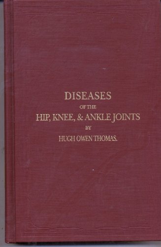 Beispielbild fr Diseases of the Hip, Knee and Ankle Joints zum Verkauf von The Dawn Treader Book Shop