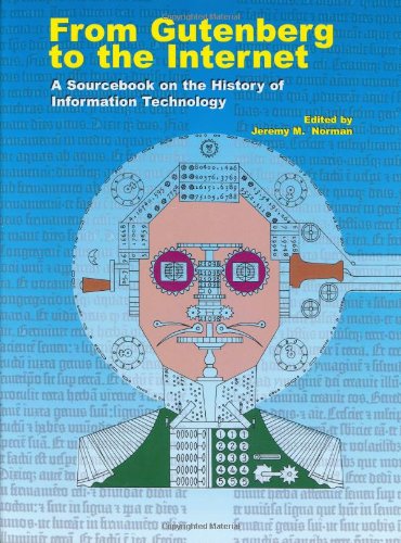 Imagen de archivo de From Gutenberg to the Internet: A Sourcebook on the History of Information Technology a la venta por ThriftBooks-Atlanta