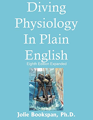 Stock image for Diving Physiology in Plain English for sale by Greenway