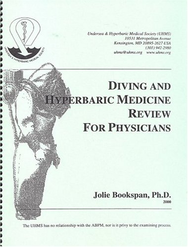 Stock image for Diving and Hyperbaric Medicine Review For Physicians for sale by Hanselled Books