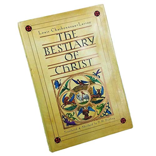 Imagen de archivo de The Bestiary of Christ a la venta por Adkins Books