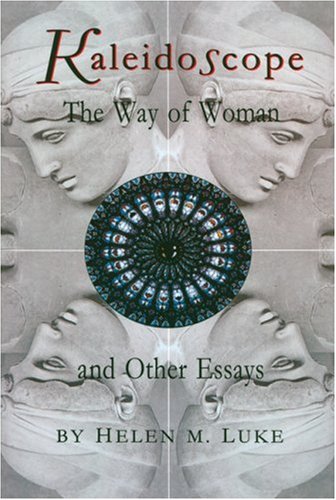 Beispielbild fr Kaleidoscope: The Way of Woman and Other Essays zum Verkauf von Goodwill Books