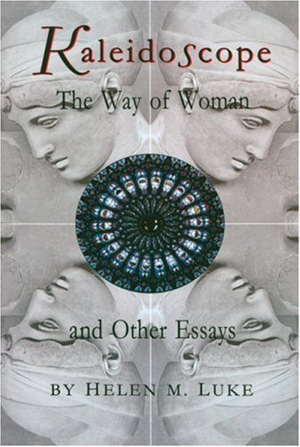 9780930407247: Kaleidoscope: 'The Way of Woman' and Other Essays