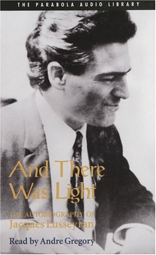 And There Was Light (S03) - Jacques Lusseyran