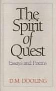 9780930407308: The Spirit of Quest: Essays and Poems