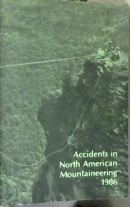 9780930410285: Accidents in North American Mountaineering 1986