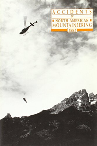 Beispielbild fr Accidents N.American Mountneer, 1991 zum Verkauf von Once Upon A Time Books