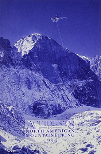 Stock image for Accidents in North American Mountaineering for sale by ThriftBooks-Atlanta