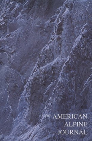 Stock image for The American Alpine Journal 1998 Vol. 40 Issue 72 for sale by -OnTimeBooks-