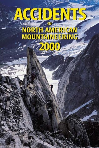Beispielbild fr Accidents in North American Mountaineering 2000 zum Verkauf von SecondSale
