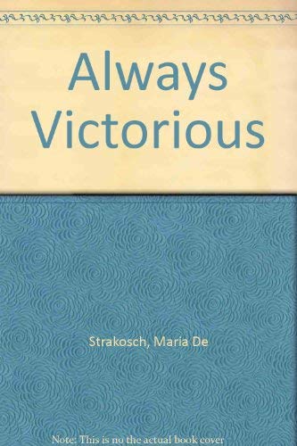 Beispielbild fr Always Victorious zum Verkauf von Vashon Island Books