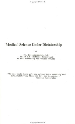 9780930429034: Medical Science Under Dictatorship