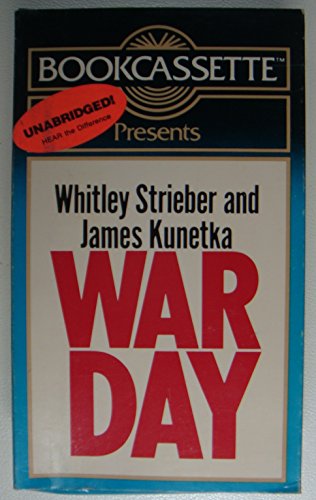 Warday (Bookcassette(r) Edition) (9780930435097) by Whitley Streiber; James W. Kunetka