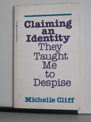 Stock image for Claiming an Identity They Taught Me to Despise for sale by Better World Books