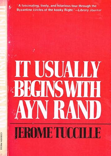 9780930439156: It Usually Begins with Ayn Rand