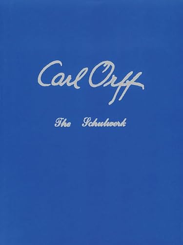 The Schulwerk, Vol. 3: Carl Orff/Documentation, His Life and Works (9780930448066) by Carl Orff; Murray, Margaret