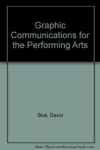 9780930452117: Graphic Communications for the Performing Arts