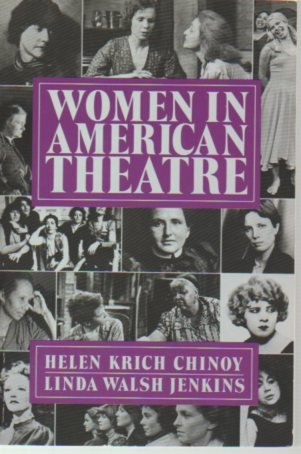 Beispielbild fr Women in American Theatre zum Verkauf von Anybook.com