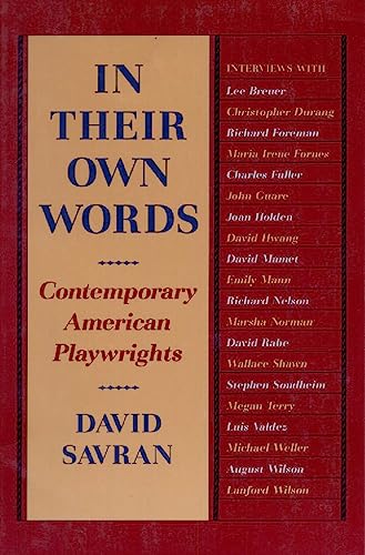 Beispielbild fr In Their Own Words : Contemporary American Playwrights zum Verkauf von Better World Books