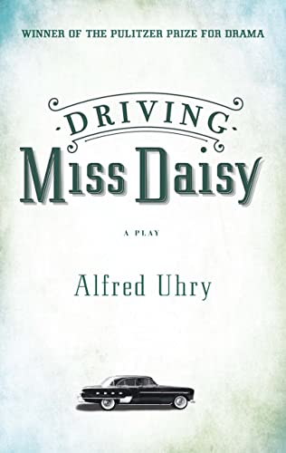 Stock image for Driving Miss Daisy for sale by -OnTimeBooks-