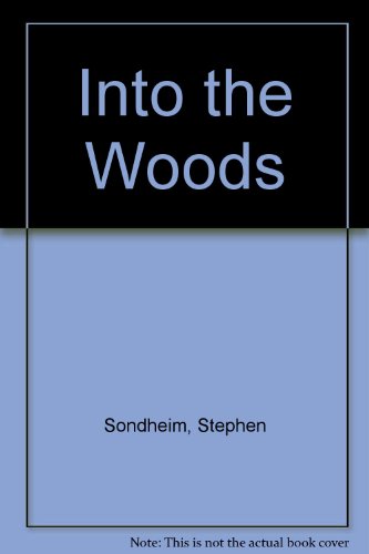 9780930452926: Into the Woods