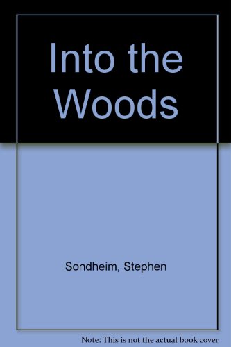 Stock image for Into the Woods for sale by ThriftBooks-Atlanta