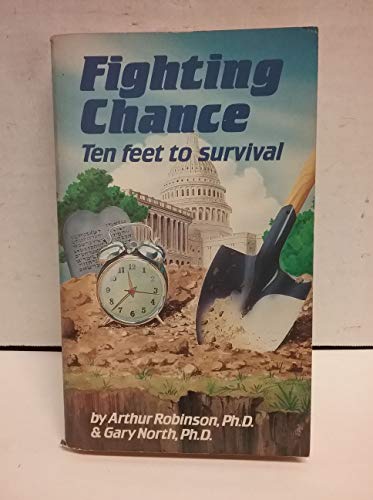 Beispielbild fr Fighting Chance: Ten Feet to Survival zum Verkauf von Your Online Bookstore