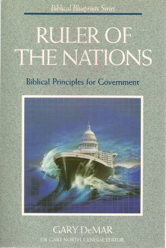 Stock image for Ruler of the Nations (Biblical Blueprints Series) for sale by ThriftBooks-Atlanta