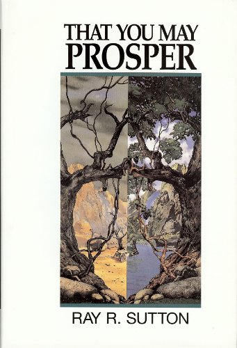 Stock image for That You May Prosper: Dominion by Covenant for sale by Byrd Books