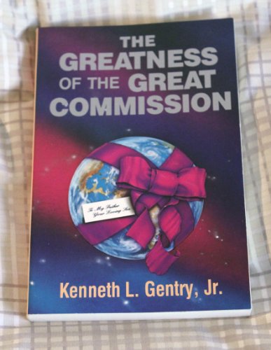 9780930464486: The Greatness of the Great Commission: The Christian Enterprise in a Fallen World