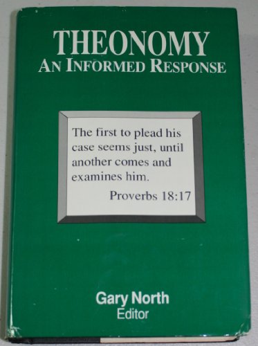 Beispielbild fr Theonomy: An Informed Response zum Verkauf von Front Cover Books