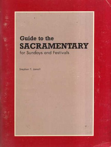 Stock image for Guide to the Sacramentary for Sundays and Festivals for sale by BookMarx Bookstore