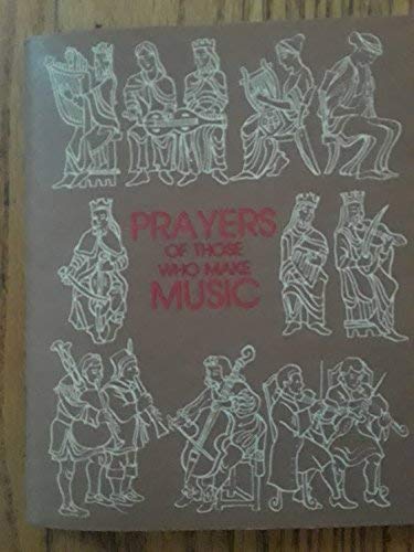 Imagen de archivo de Prayers of Those Who Make Music a la venta por medimops