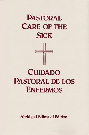 Beispielbild fr Pastoral Care of the Sick zum Verkauf von ThriftBooks-Dallas