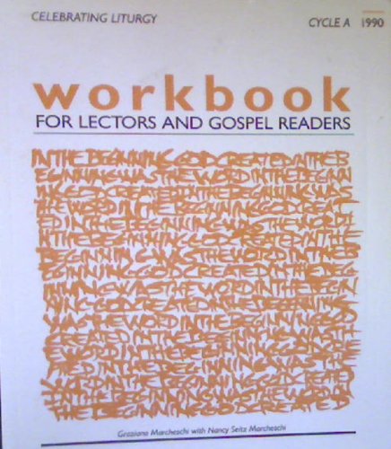 Workbook for Lectors and Gospel Readers, 1995 (Year C) (9780930467791) by Unknown Author