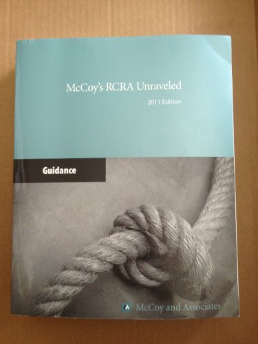 9780930469573: McCoy's RCRA Unraveled (2011 Edition)