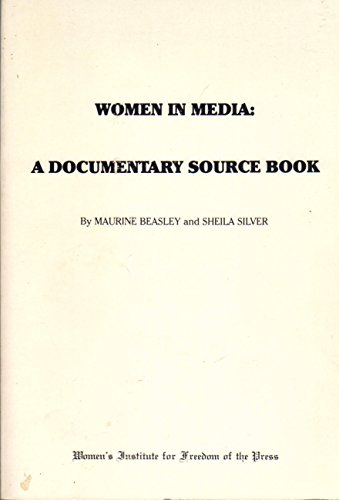 Imagen de archivo de Women in Media: A Documentary Source Book a la venta por HPB-Diamond