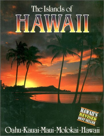 Stock image for The Islands of Hawaii for sale by Gil's Book Loft