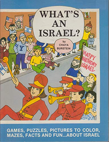 Imagen de archivo de What's an Israel? a la venta por Wonder Book
