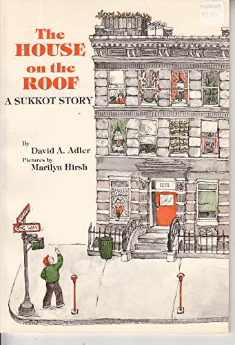 Beispielbild fr The House on the Roof: A Sukkot Story. zum Verkauf von Henry Hollander, Bookseller