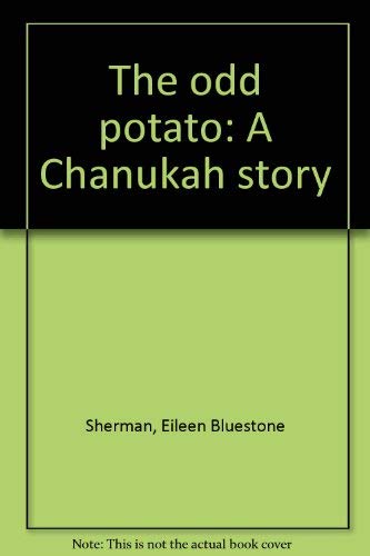 9780930494360: The odd potato: A Chanukah story
